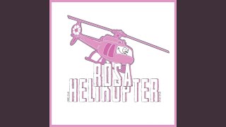 Rosa Helikopter 2022 [upl. by Jarlathus151]