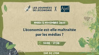 Léconomie estelle maltraitée par les médias   511  16h00 ENS [upl. by Aysan]