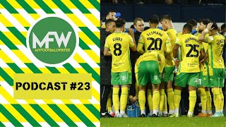 CANARIES COMEBACK AGAINST BLISTERING BAGGIES MFW Podcast 23  MyFootballWriter [upl. by Naedan221]