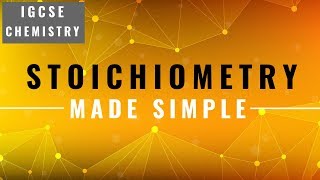 IGCSE CHEMISTRY REVISION Syllabus 4  Stoichiometry [upl. by Obed]