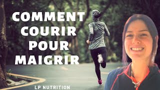 COMMENT COURIR POUR MAIGRIR RAPIDEMENT LES 4 REGLES DE BASES A RESPECTER MA NUTRITION [upl. by Jadwiga]