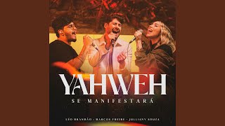 Yahweh Se Manifestará Ao Vivo [upl. by Remos]