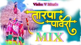 💃TARPA PAVRI  तारपा पावरी  Mix Music 🎶 [upl. by Aniehs316]