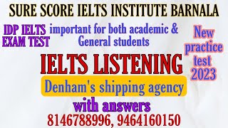 IELTS listening test 6 with answers  Denham’s shipping agency IELTS listening  ielts listening [upl. by Aiken308]