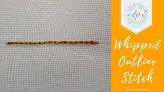 Hand Embroidery  Whipped Outline Stitch [upl. by Anelahs]