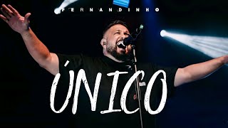 Fernandinho  Único Official Vídeo Music  Lyrics [upl. by Oiralih]