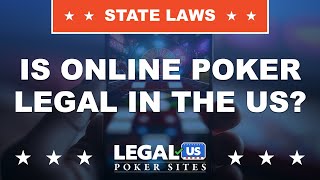 Is Online Poker Legal In the US  Best Online Poker Sites [upl. by Naasah]