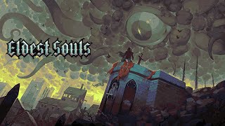 Eldest Souls  Gameplay Is SO Good [upl. by Eatton]