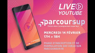 Live Parcoursup  Phase dinscription et de formulation des voeux  Mercredi 14 février 2024 [upl. by Hazlett609]