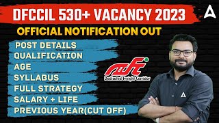 DFCCIL New Vacancy 2023 OUT  DFCCIL Recruitment 2023 Eligibility Salary Vacancy Details [upl. by Golden]