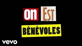 Les Enfoirés  La chanson du bénévole Audio  paroles [upl. by Enar]