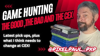 Game Hunting with PixelPaul New Gaming pick ups plus something about CEX needs to change [upl. by Kenta]