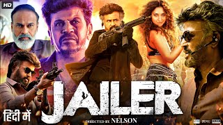 Jailer Full Movie In Hindi Dubbed  Rajinikanth  Shiva Rajkumar  Yogi Babu  Review amp Story HD [upl. by Denie743]