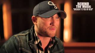 Cole Swindell  Brought To You By Beer Behind The Music [upl. by Gawain]