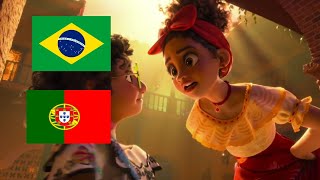 Encanto  Não Falamos do Bruno  Versão Brasil amp Portugal  🇧🇷🇵🇹 [upl. by Cherilyn]