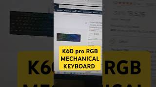 Corsair k60 pro RGB mechanical keyboard on discount k60pro [upl. by August]