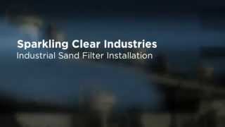 Industrial Sand Filter Installation [upl. by Ogawa]