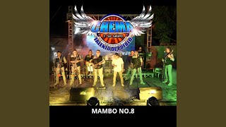 Mambo No8 [upl. by Issiah]