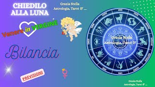 BILANCIA🌷VENERE IN VERGINE OROSCOPO FINO AL 7 NOVEMBRE [upl. by Nauqaj568]