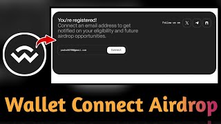Wallet Connect Airdrop  WCT Token  Wallet Connect Project [upl. by Erdried671]