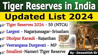 Tiger Reserves in India 2024  Statewise Tiger Reserves 2024  बाघ अभयारण्य  Current affairs 2024 [upl. by Marketa131]