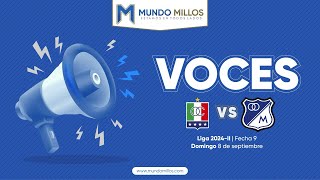 VOCES Once Caldas 11 MILLONARIOS Fecha 9  Clausura 2024 [upl. by Wun]