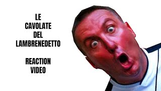 Le CAVOLATE Di LAMBRENEDETTO  Reaction Video [upl. by Timmi]