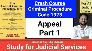 Chapter 29  Appeal under CrPC  Sections 372 to 394 appeal [upl. by Eggett]