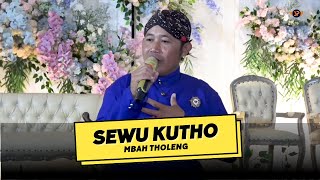 SEWU KUTHO  MBAH THOLENG  WANAJAYA PRO CAMPURSARI  SUARAVID PRESENT [upl. by Avie836]