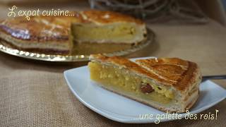 Lexpat cuisine la Galette des Rois à la Frangipane [upl. by Yllime258]