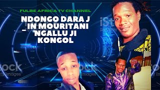 Ndongo dara j  in mouritani NGALLU JI KONGOL fulbeafrica [upl. by Aihcsrop]