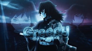 Greedy 💧  Giyyu Tomioka「AMVEDIT」4K Quick [upl. by Tyre]