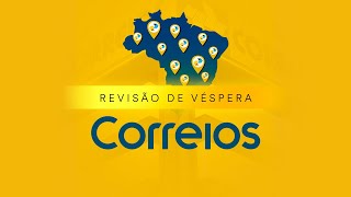 Revisão de Véspera Concurso Correios [upl. by Kir]