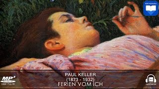 Hörbuch Ferien vom Ich von Paul Keller  Komplett  Deutsch [upl. by Imelda176]