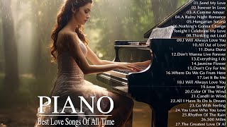 200 Most Beautiful Piano Melodies The Best Romantic Love Songs Playlist  Relaxing Piano Music Ever [upl. by Elime34]