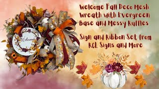 Welcome Fall Deco Mesh Wreath with Evergreen Base Crafting with Hard Working Mom How to DIY [upl. by Berenice]