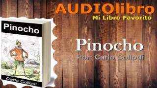 Pinocho Por Carlo Collodi Audiolibro [upl. by Jorry]