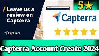 Capterra review to earn money Daily earn 1015 easy Easy account create 2024 [upl. by Ifen]