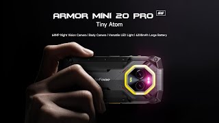 Meet Armor Mini 20 Pro 5G Mini Rugged Phone with IR Night Vision [upl. by Akirat]