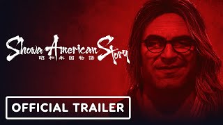 Showa American Story  Exclusive Trailer [upl. by Sandye]