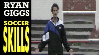 Ryan Giggs Soccer Skills Episode 1  Ball Control HD Upscale [upl. by Olivie]