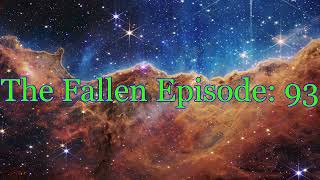 The Fallen episode 93 Probing memories [upl. by Middleton]