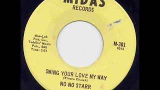 No No Starr  Swing Your Love My Way [upl. by Titos]