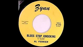 Al Ferrier  Blues Stop Knockin [upl. by Menon939]