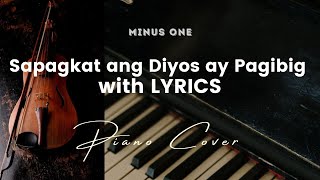 Sapagkat ang Diyos ay Pagibig  Key of G  Karaoke  Minus One with LYRICS  Piano cover [upl. by Laddy]