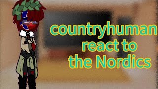 countryhumans react to the Nordicspart 25Norwaymy au [upl. by Alleram176]