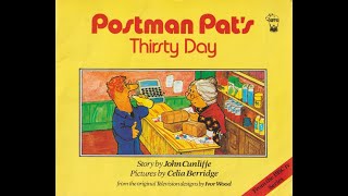 Postman Pats Thirsty Day Read by Oscar Barnett [upl. by Ettelracs]