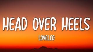 LoveLeo  HEAD OVER HEELS lyrics [upl. by Marquet]