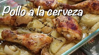 POLLO A LA CERVEZA 🍗🍻 Pollo al horno con cerveza papas y cebollas 72 [upl. by Aniale]