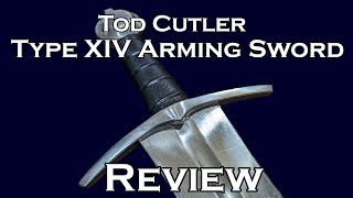 Tod Cutler Type XIV Arming Sword Review [upl. by Brookes]